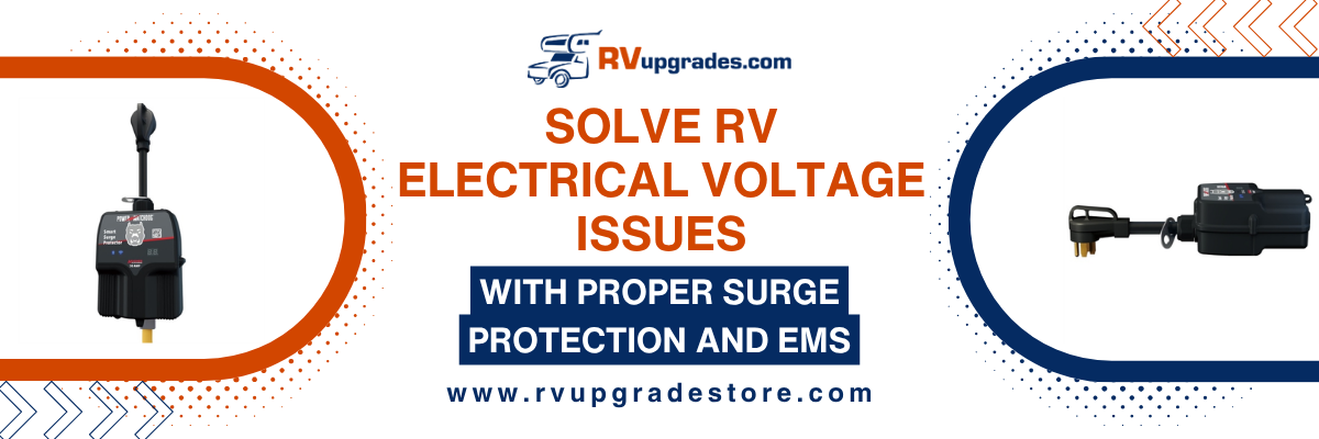 Solve RV Electrical Voltage Issues with Proper Surge Protection and EMS